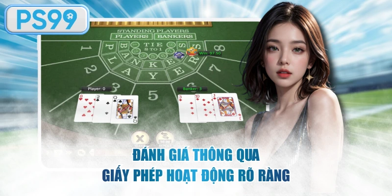 Đánh giá thông qua giấy phép hoạt động rõ ràng